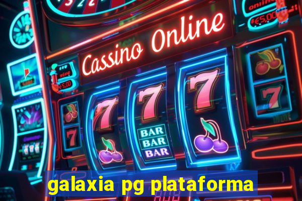 galaxia pg plataforma